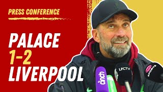 Crystal Palace 12 Liverpool  Jurgen Klopp Press Conference [upl. by Pul558]