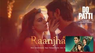 Raanjhanaa song Do Patti [upl. by Orelie245]