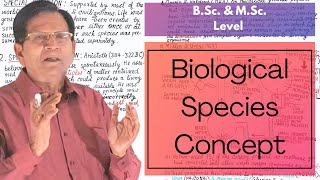 Biological Species Concept  BSc amp MSc Level [upl. by Ayot]