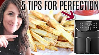 5 Tips for PERFECT Air Fryer French Fries Homemade [upl. by Triny]