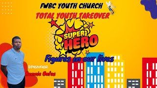 FWBC Total Youth Fathers Day Takeover from June 16 2024 [upl. by Nillor]