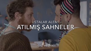 Ustalar Alemi  Atılmış Sahneler [upl. by Assital941]