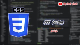 CSS Colors  CSS Color Values amp Types  Mr Tech Code  Tamil [upl. by Nuri]