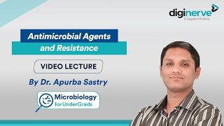 Lecture on Antimicrobial Agents and Resistance by Dr Apurba Sastry [upl. by Eitsirc811]