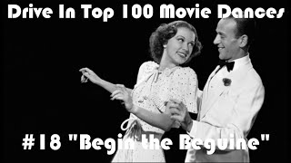 Begin the Beguine Top 100 Movie Dances 18 [upl. by Pinkerton251]