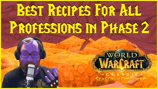 Season of Discovery Best Recipes For All Professions In Phase 2 [upl. by Annaegroeg575]