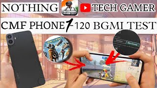 CMF Phone1  120 Fps Bgmi Test  Heating and Battery Test Bgmi 35 Update [upl. by Krause]