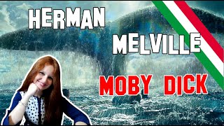 Letteratura Americana  Herman Melville e lanalisi di Moby Dick [upl. by Dnomder]