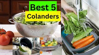 Top 5 Best Colanders in 2024 [upl. by Eesyak]