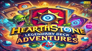 Hearthstone Legendary Deck Adventures Episode 20  High Power [upl. by Myrah672]