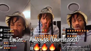 Emtee  Amanga Unreleased Song 🔥🔥🔥 [upl. by Vaish882]