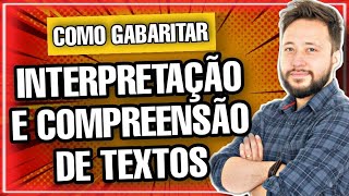 Interpretação e compreensão de textos  COMO GABARITAR [upl. by Germin263]