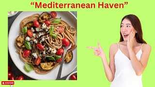 Best mediterranean diet for beginners in 20 minutes [upl. by Aicnorev]