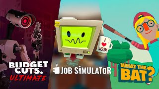 Quirky VR Marathon  Budget Cuts Ultimate  Job Simulator  What The Bat  Full Game  No Commentary [upl. by Zacharia]