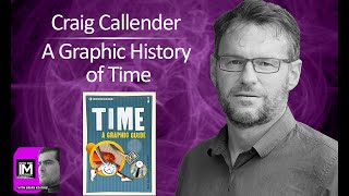 Craig Callender A Graphic History of Time [upl. by Waiter305]