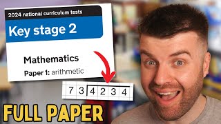 2024 Year 6 SATs Maths Paper 1 ARITHMETIC Walkthrough FULL Test [upl. by Dicky246]