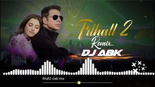 Filhaal 2 Remix song  Dj ABK Pratapgarh  Remix  Club mix  Dj ABK [upl. by Anad17]