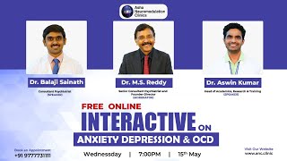 Free Online Interactive Session on Anxiety Depression and OCD on 15 May at 7PM [upl. by Nhguavoj47]