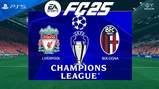 FC 25 Liverpool vs Bologna  Champions League 202425  PS5 [upl. by Adila151]