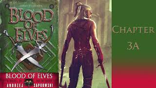 Witcher  Blood of Elves Audiobook with text  Chapter 3A Part 7 [upl. by Salas]