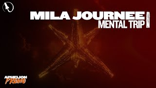 Mila Journée  Mental Trip Extended Mix [upl. by Sinnej]