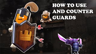 Clash Royale  How to Use and Counter Guards [upl. by Stralka752]