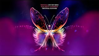 Tritonal  Out My Mind feat Riley Clemmons Club Mix [upl. by Christin]