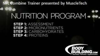 NFL Combine Trainer Nutrition  Bodybuildingcom [upl. by Atnauqahs874]