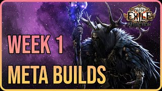 The BEST Builds of Week 1 in Path of Exile Affliction League [upl. by Cassidy]