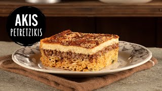 Pastitsio Greek Baked Pasta  Akis Petretzikis [upl. by Daenis]