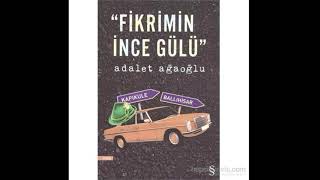 Fikrimin İnce Gülü Bölüm 1 [upl. by Cappella]