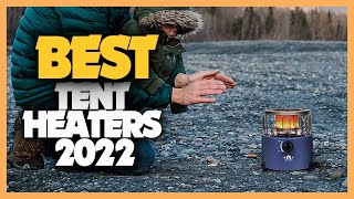 8 Best Tent Heaters 2022 You Can Buy For Camping [upl. by Charil]