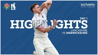 HIGHLIGHTS  Lancashire v Warwickshire  County Championship Day One [upl. by Daus]