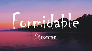 Stromae  Formidable Lyrics [upl. by Friedberg]