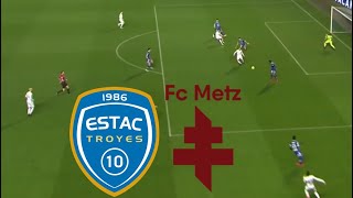 ESTAC Troyes AC 21 FC Metz Résumé du match  LIGUE 2  202425 [upl. by Baptlsta]