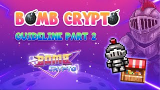 Bomb Crypto Guideline Part 2 How to Buy Heroes [upl. by Eberle]