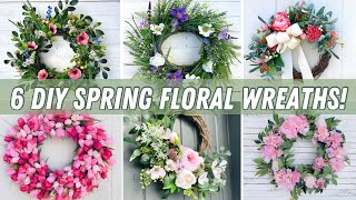 How to make 6 different spring floral wreaths [upl. by Gerianna]