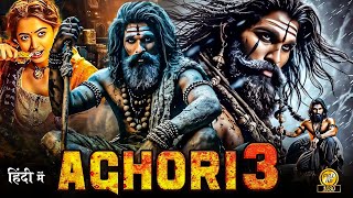 AGHORI 3 quot 𝐍𝐞𝐰 𝐑𝐞𝐥𝐞𝐚𝐬𝐞𝐝 𝐒𝐨𝐮𝐭𝐡 𝐀𝐜𝐭𝐢𝐨𝐧 𝐌𝐨𝐯𝐢𝐞 𝐢𝐧 𝐇𝐢𝐧𝐝𝐢 𝐃𝐮𝐛𝐛𝐞𝐝 𝟐𝟎𝟐𝟒  𝐀𝐥𝐥𝐮 𝐀𝐫𝐣𝐮𝐧 𝐒𝐫𝐞𝐞 𝐋𝐞𝐞𝐥𝐚 Movie 2024 [upl. by Grange]