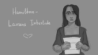 Laurens Interlude Hamilton animatic Lams [upl. by Ardnaik]