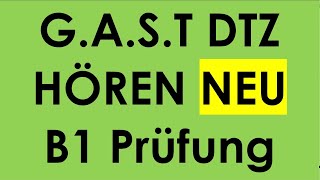 GAST DTZ B1 Hören Prüfung B1 Neu 2024 dtz dtzb1 dtzhören [upl. by Florian]