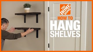 How to Hang Shelves  DIY Projects  The Home Depot [upl. by Nayek410]