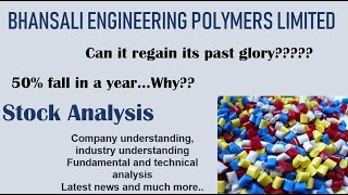 Bhansali Engineering Polymers Ltd  BEPL  Fundamental amp Tech Analysis Can it regain its lost glory [upl. by Rushing]