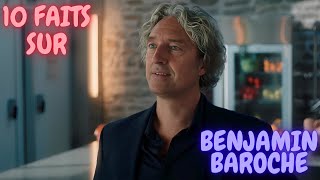 10 Faits INCONNUS sur BENJAMIN BAROCHE [upl. by Domineca]