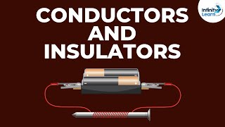 What are Conductors and Insulators  Dont Memorise [upl. by Nagard]