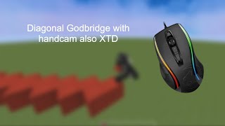 Diagonal Godbridge with XTD [upl. by Damha]