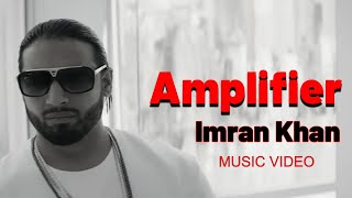 Amplifier  Imran Khan Remix Music Video [upl. by Eimmit]