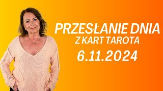 PRZESŁANIE DNIA z kart Tarota 6112024  Joanna Stawińska przesłaniednia kartadnia [upl. by Orimlede]