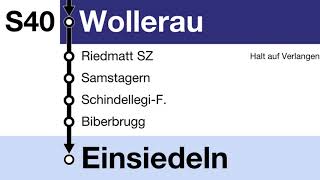 SOB Ansagen  S40 Rapperswil – Biberbrugg – Einsiedeln [upl. by Brade]