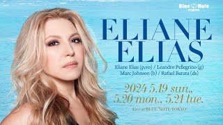 ELIANE ELIAS  BLUE NOTE TOKYO 2024 trailer [upl. by Albin]