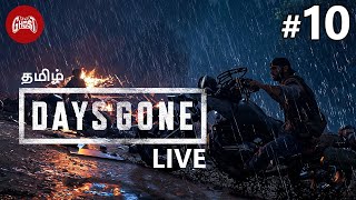 🔴Days GoneHDR 10 Hunting Zombies Tamil LIVE  daysgone ghosttamilgamer [upl. by Xxam915]